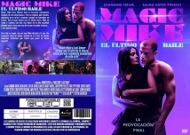 CINE + MAGIC MIKE 3 - EL ULTIMO BAILE (X0187)