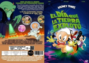 CINE + EN SOBRE LOONEY TUNES - EL DIA QUE LA TIERRA EXPLOTO (XE0407)
