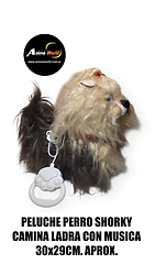 PELUCHE PERRO SHORKY CAMINA LADRA CON MUSICA AMC02 1214 (30x29CM APROX) (P2247)