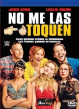 CINE - NO ME LAS TOQUEN (52346)