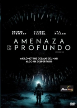 CINE - AMENAZA EN LO PROFUNDO (UNDERWATER) (52862) (FULL CASTELLANO)