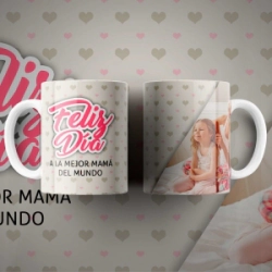 TAZAS (POLIMERO) DIA DE LA MADRE VOL 1 (5 MODELOS)